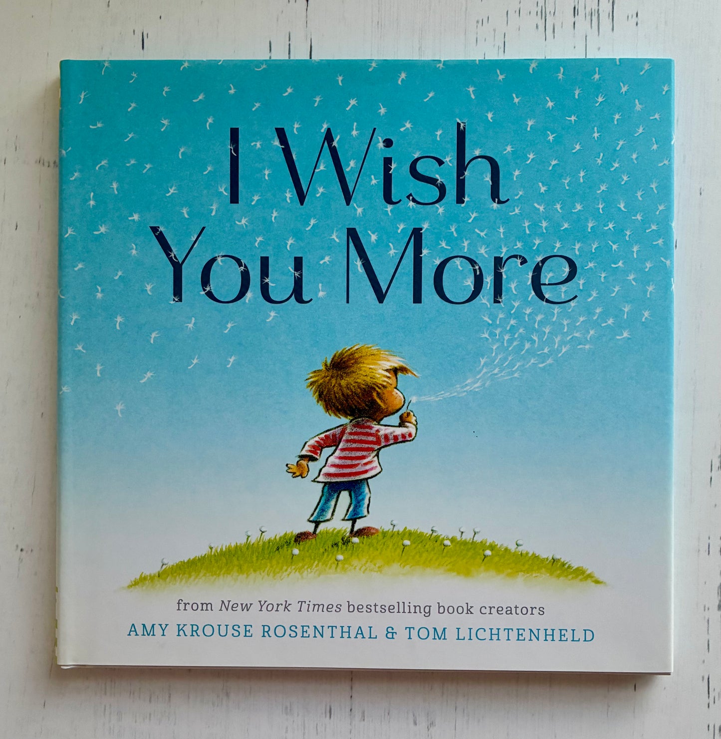 I Wish You More by Amy Krouse Rosenthal
