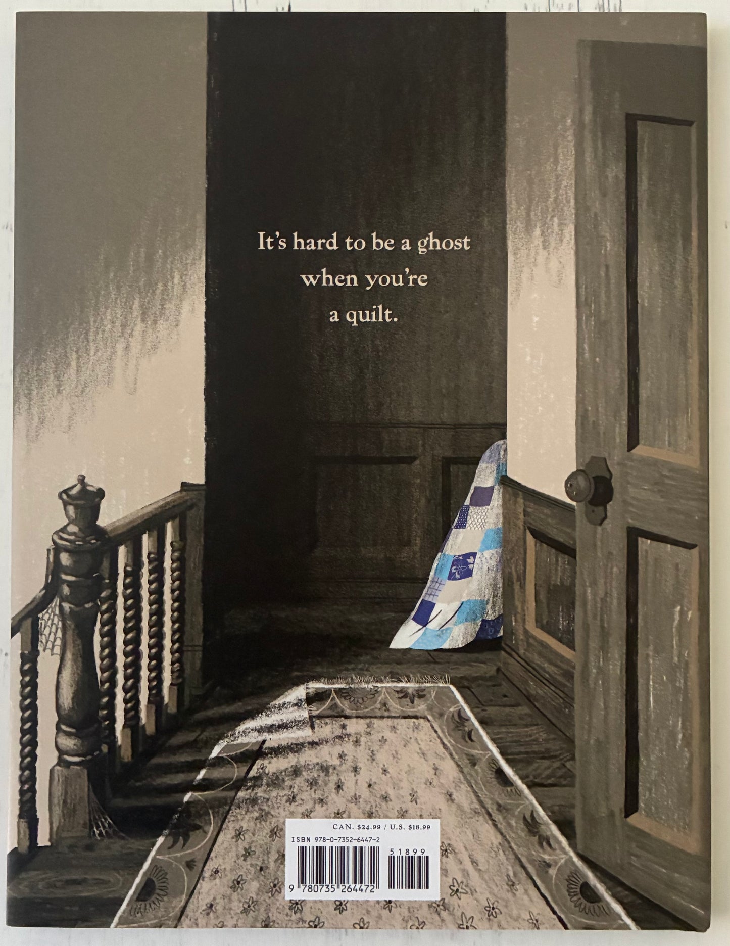 The Little Ghost Who Was a Quilt (A Little Ghost Quilt Book)