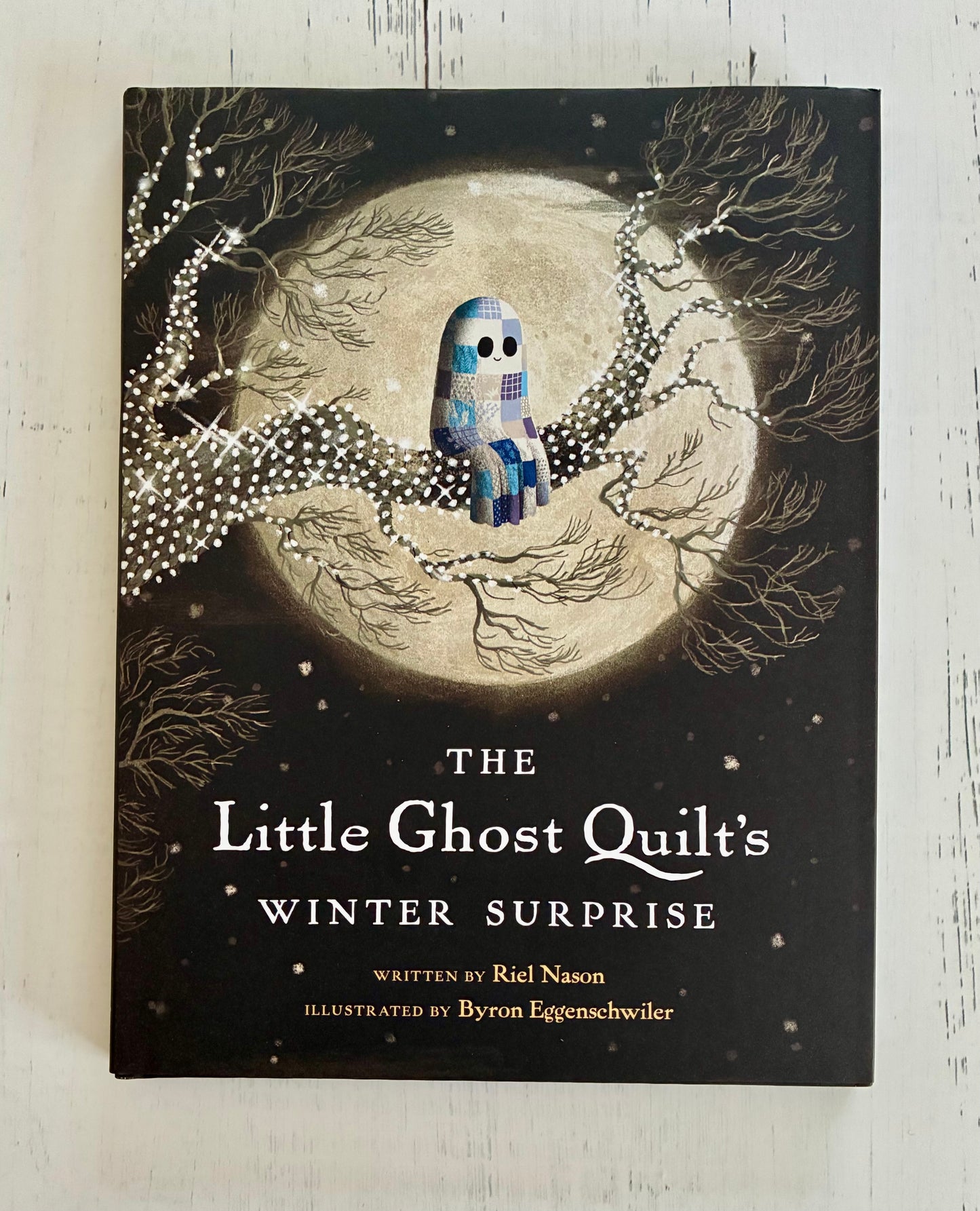 The Little Ghost Quilt's Winter Surprise (A Little Ghost Quilt Book) by Riel Nason