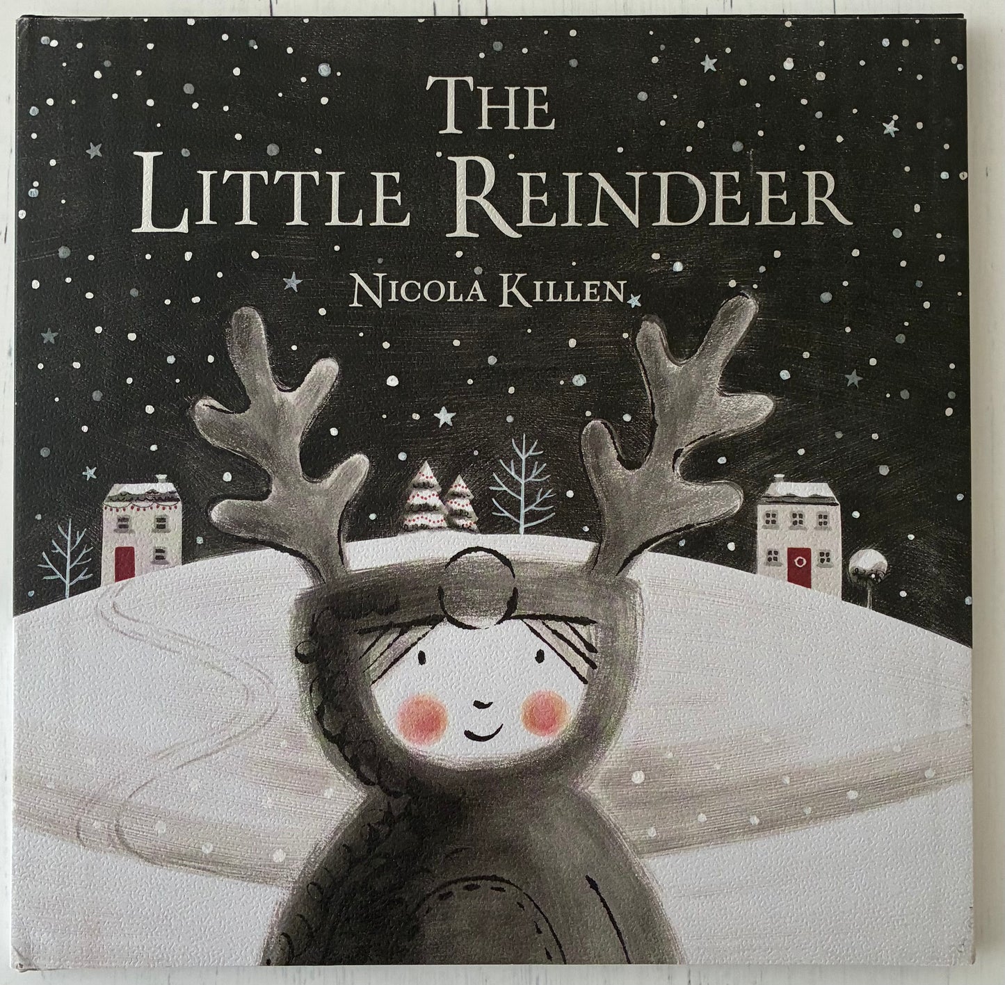 The Little Reindeer by Nicola Killen