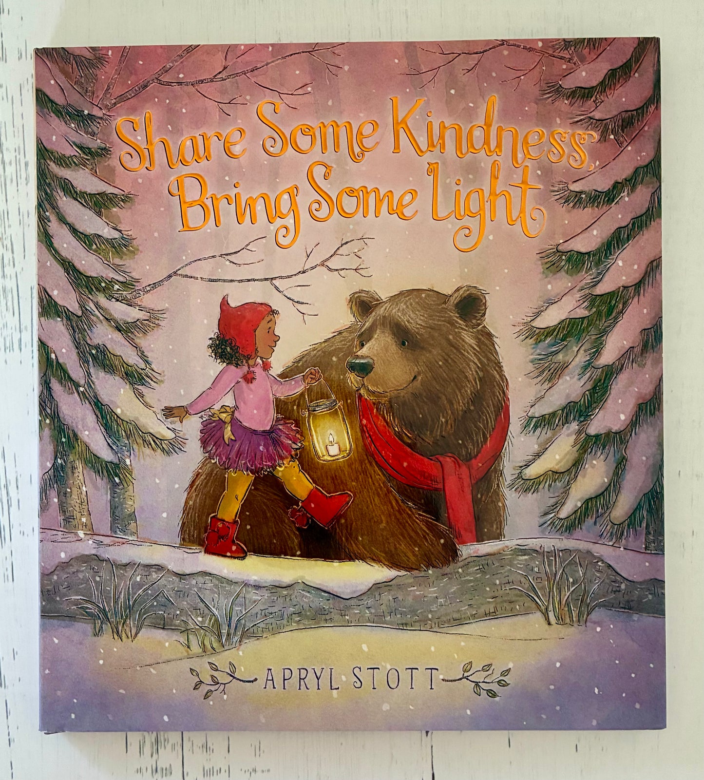 Share Some Kindness Bring Some Light by Apryl Stott
