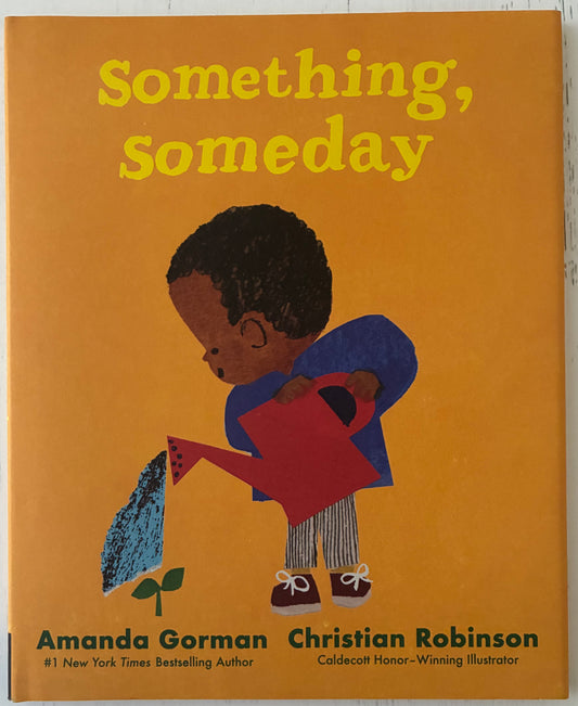 Something, Someday by Amanda Gorman