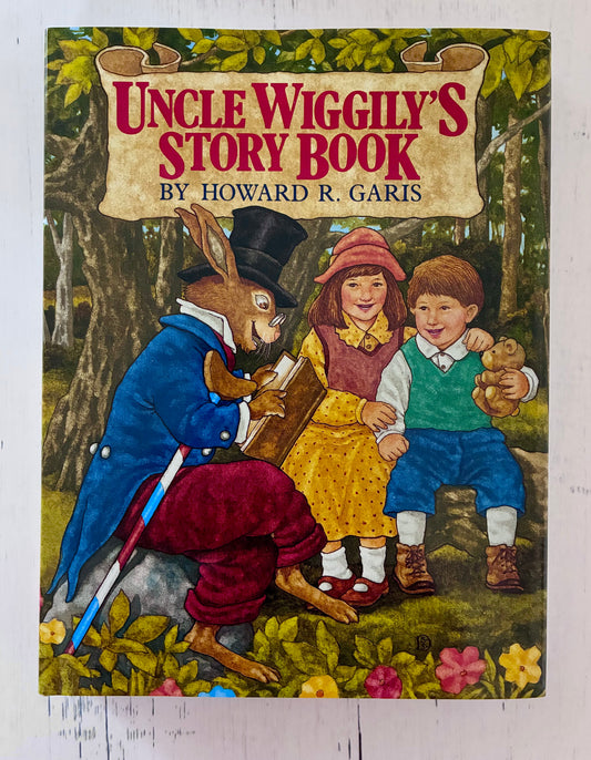 Uncle Wiggily's Story Book by Howard R. Garis