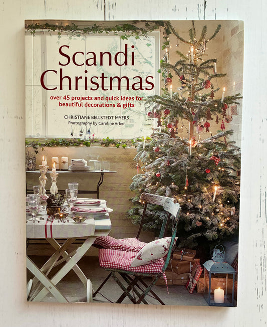 Scandi Christmas by Christiane Bellstedt Myers