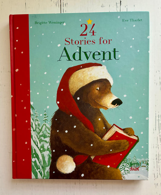 24 Stories for Advent by Brigitte Weninger