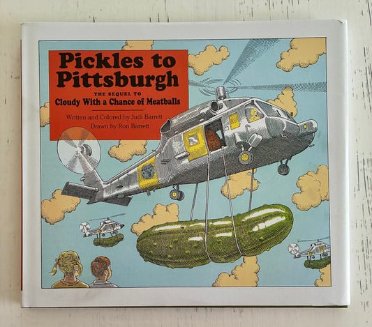 Pickles To Pittsburgh by Judi Barrett