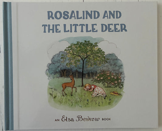Rosalind and the Little Deer by Elsa Beskow
