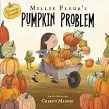 Millie Fleur's Pumpkin Problem (Millie Fleur) by Christy Mandin